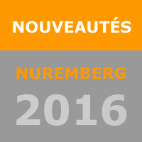 Nouveautés 2016 Nuremberg